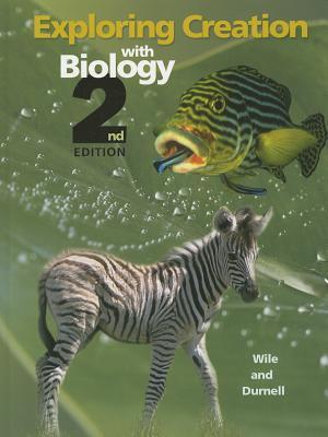 Exploring Creation with Biology (2nd ed)