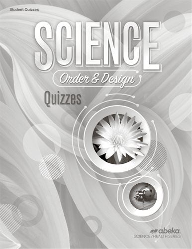 Science Order and Design - Quizzes