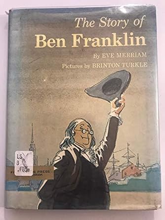 The Story of Ben Franklin