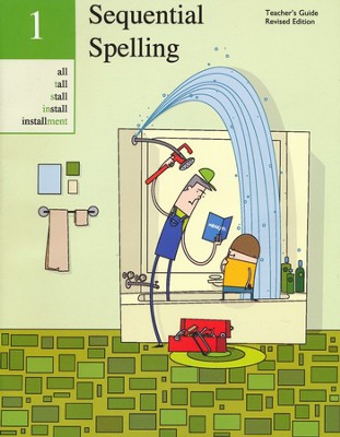 Sequential Spelling 1 - Teacher's Guide