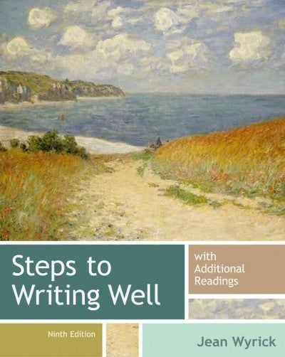 Steps to Writing Well (9th ed)
