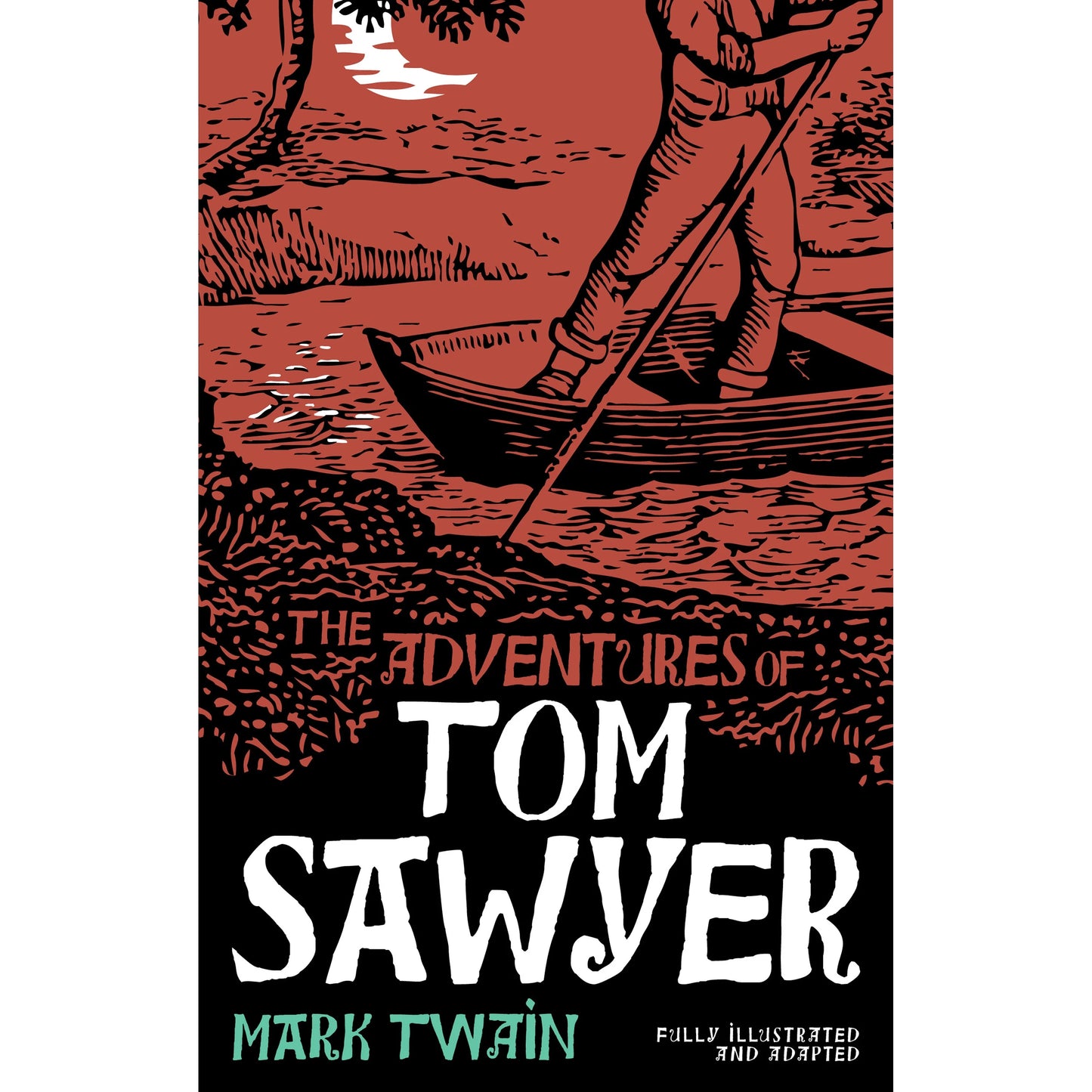 The Adventures of Tom Sawyer