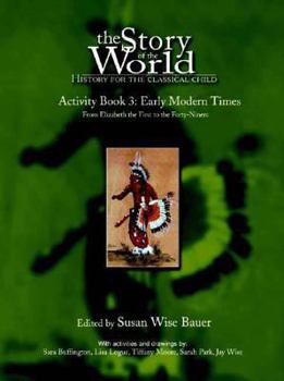The Story of the World Volume 3 - Activity Book