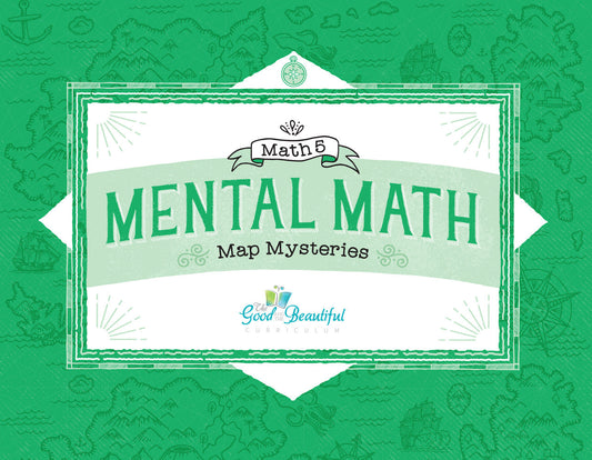 Math 5 Mental Math Map Mysteries