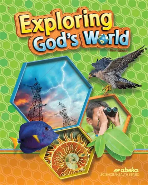 Exploring God's World - 5th Ed.