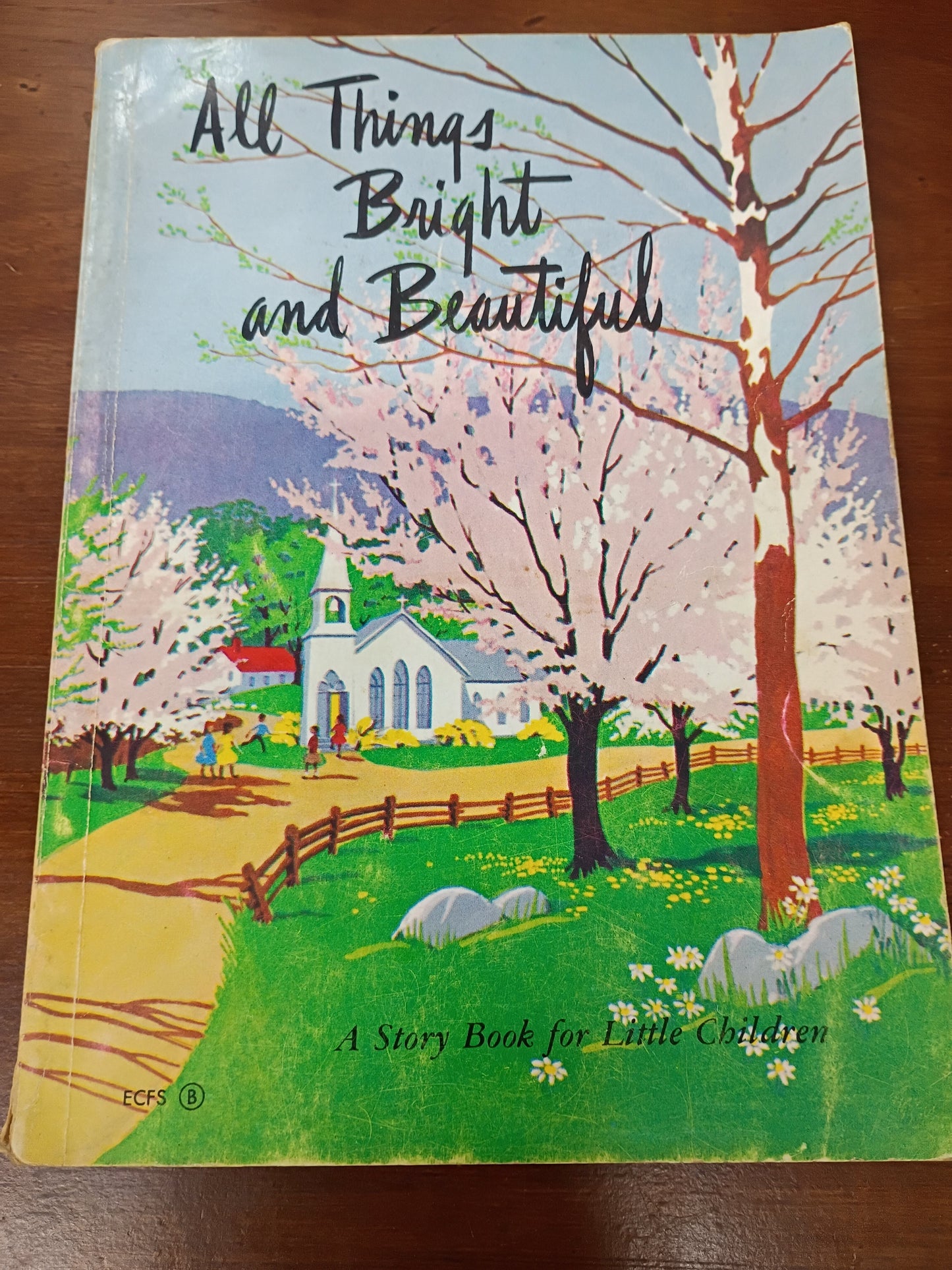 All Things Bright and Beautiful