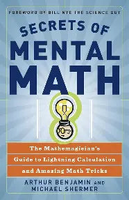 Secrets of Mental Math