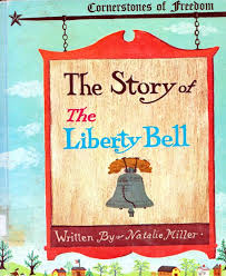 The Story of the Liberty Bell