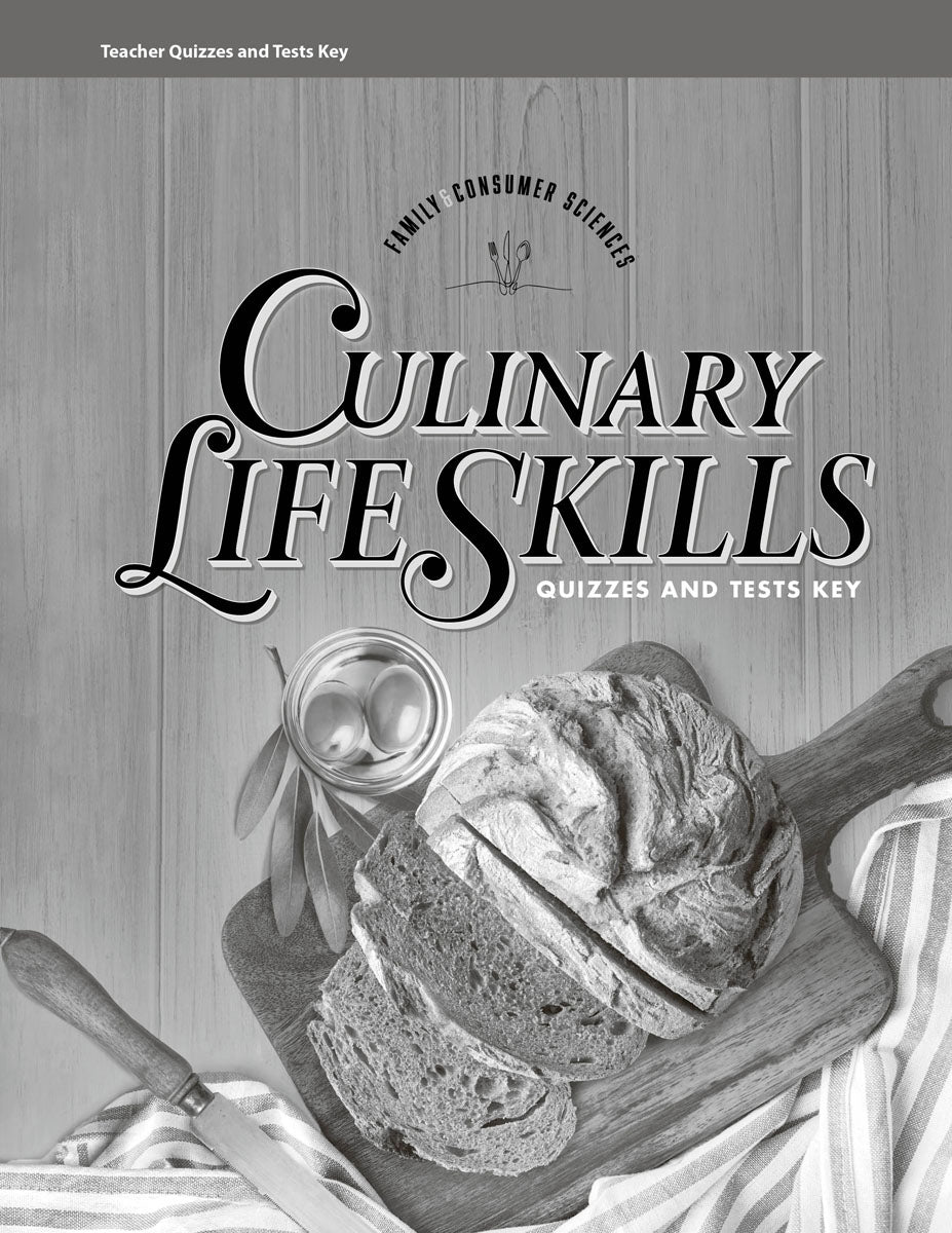 Culinary Life Skills - Test / Quiz