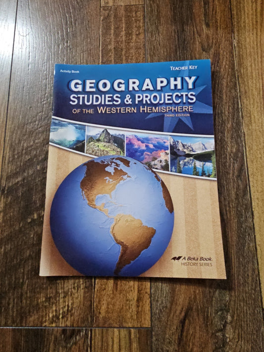 Geography Studies and Projects of the Western Hemisphere (3rd ed) - Teacher Key
