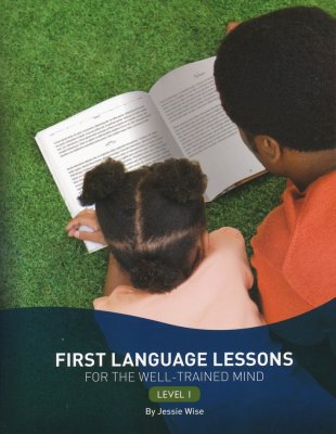 First Language Lessons for the Well-Trained Mind, Level 1