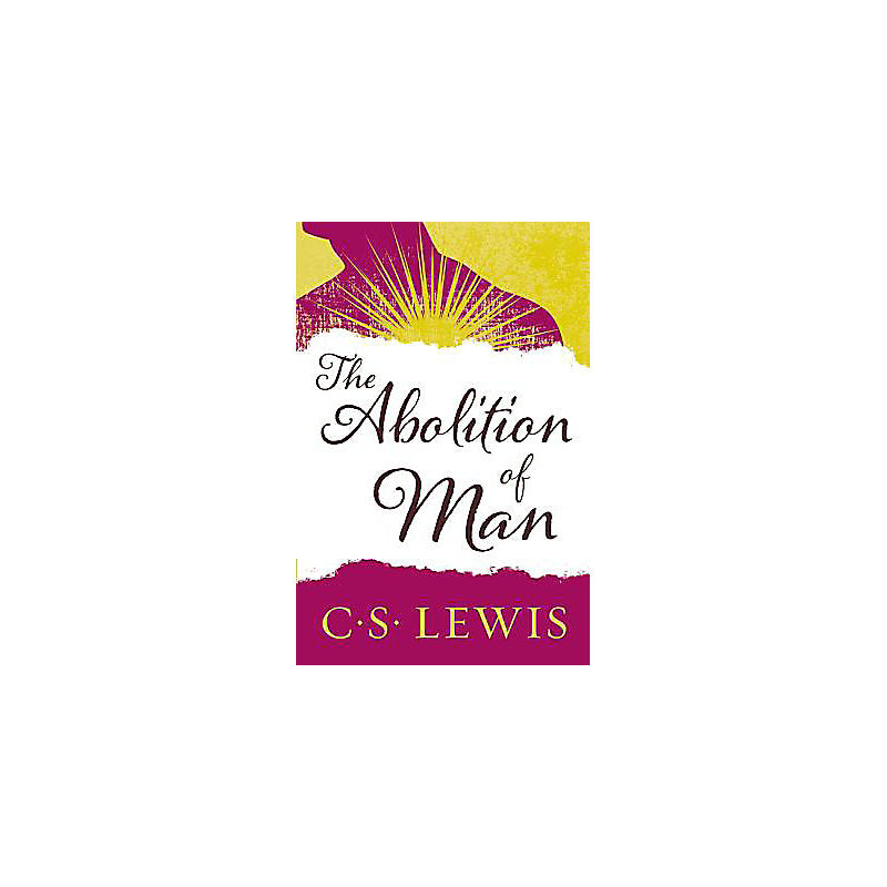 The Abolition of Man