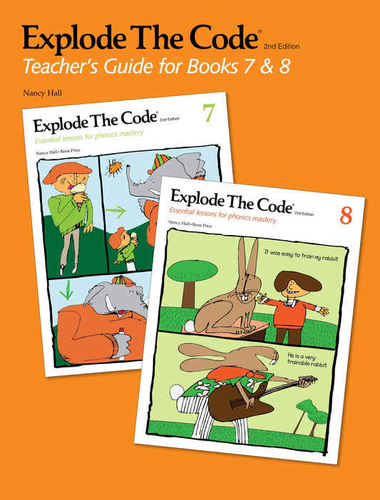 Explode the Code - Teacher guide for books 7 & 8