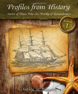 Profiles from History Volume 1
