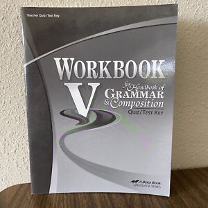 Grammar and Composition V -  Test-Quiz/Key