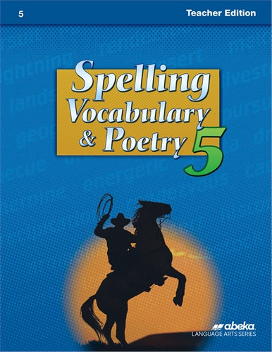 Spelling Vocabulary and Spelling 5 - Teacher Edition