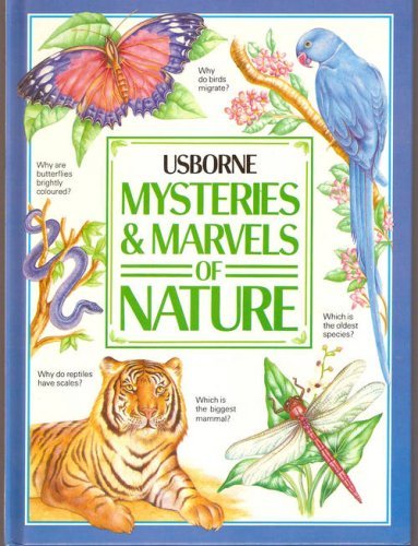 Mysteries and Marvels of Nature