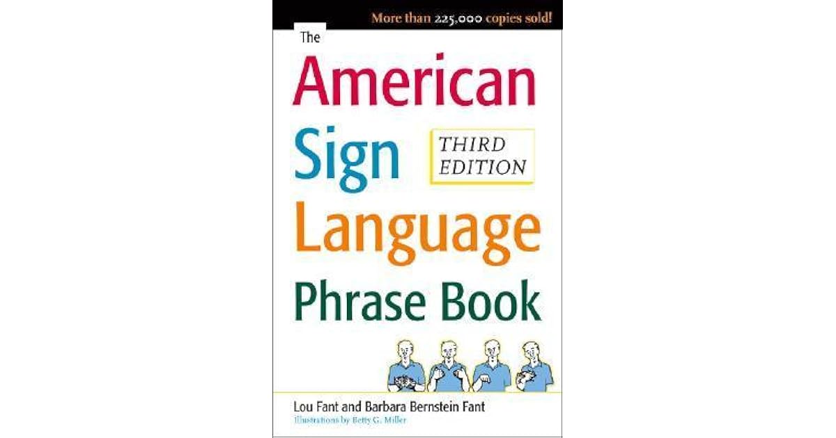 American Sign Language Phrase Book