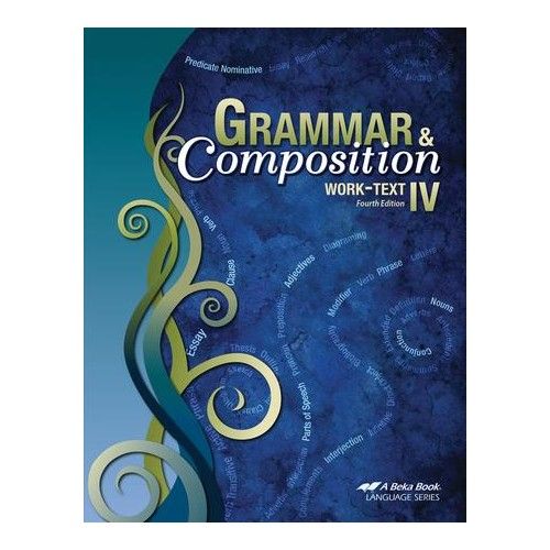 Grammar and Composition IV (4th Edition) - Student Book
