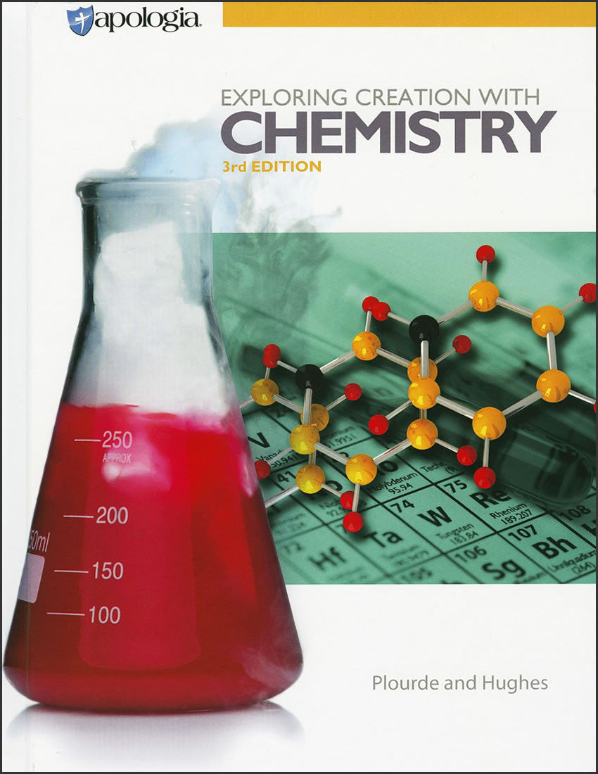 Exploring Creation with Chemistry (3rd ed.)