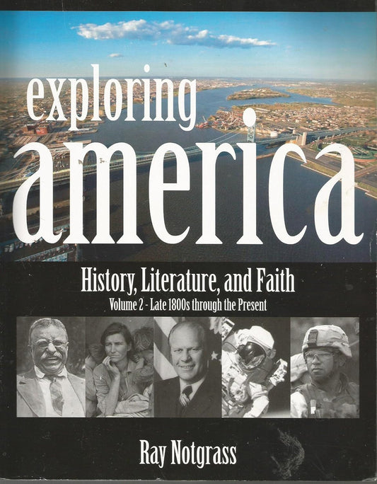 Exploring America Part 2: Late 1800's to the Present