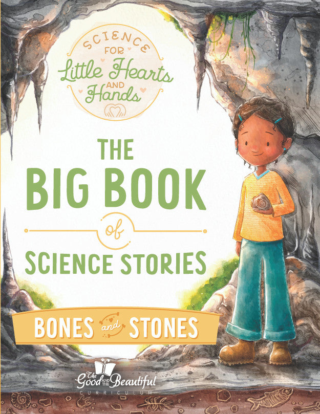 The Big Book of Science Stories Bones and Stones