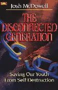 The Disconnected Generation - Saving Our Youth From Self Destruction