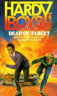 The Hardy Boys Casefiles #1 - Dead On Target