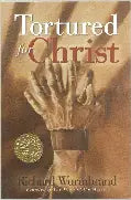 Tortured for Christ Living