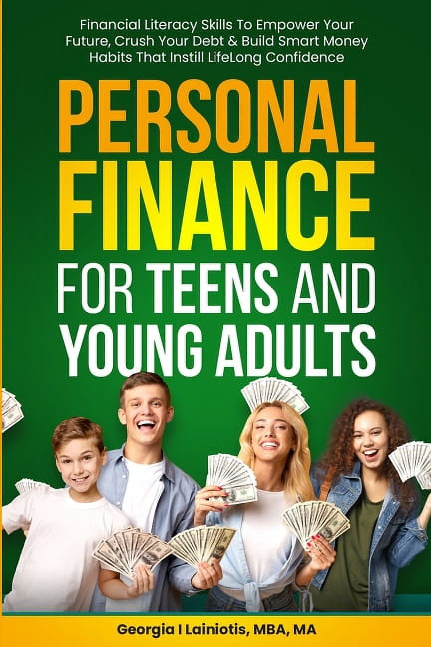 Personal Finance For Teens and Young Adults