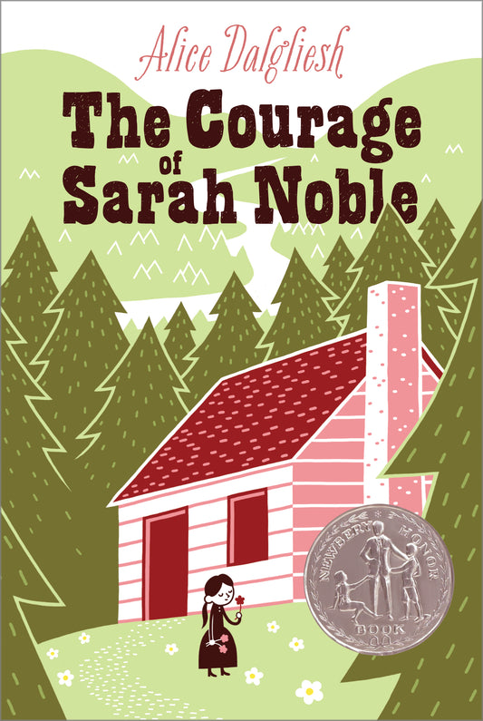 The Courage of Sarah Noble (Copy)