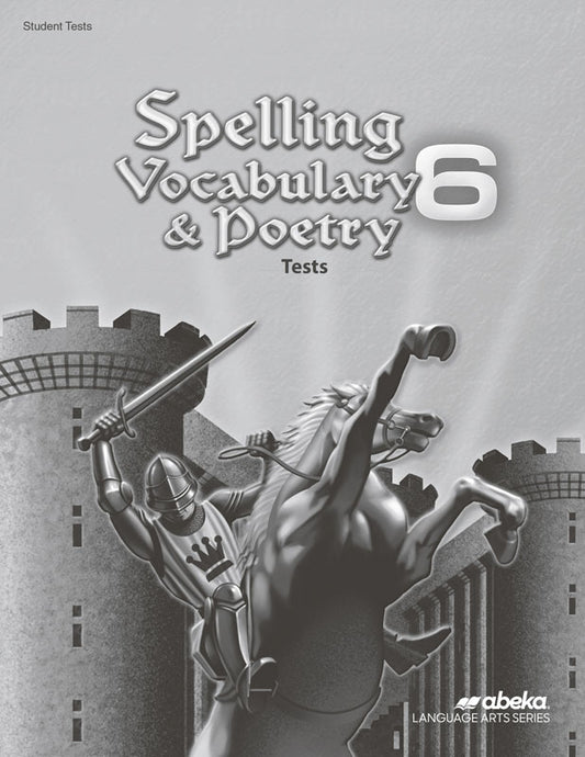 Spelling Vocabulary & Poetry 6 - Tests