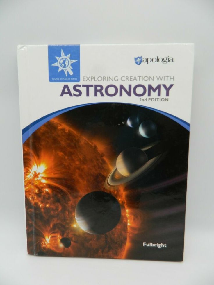 Exploring Creation with Astronomy (2nd ed.)