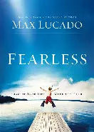 Fearless by Max Lucado