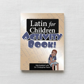 Latin for Children - Activity Book Primer A