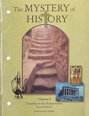 The Mystery of History Vol 1