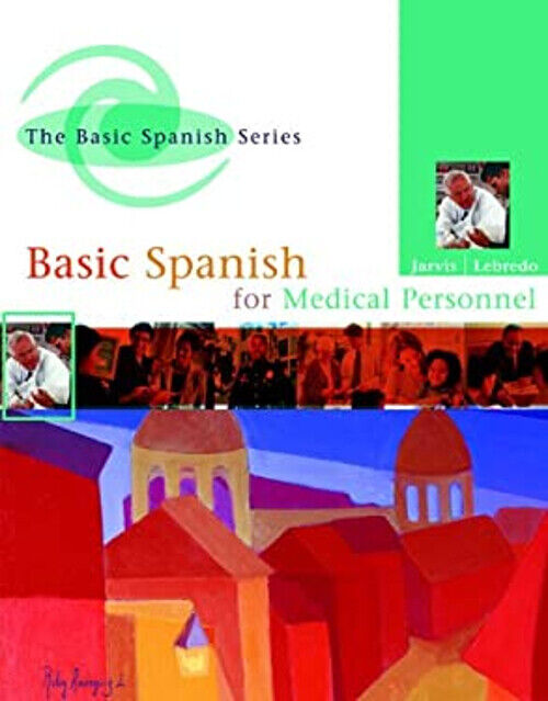 Basic Spanish for Medical Personnel