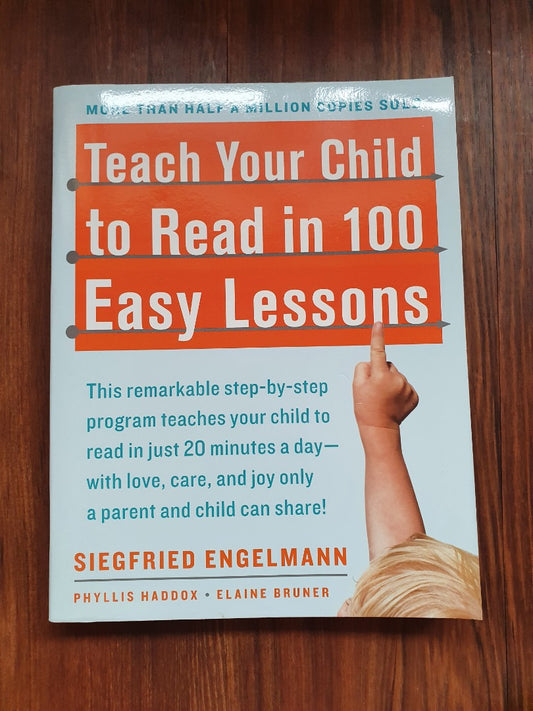 Teach Your Child To Read in 100 Easy Lessons