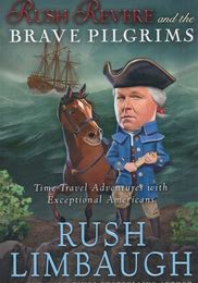 Rush Revere and the Brave Pilgrims