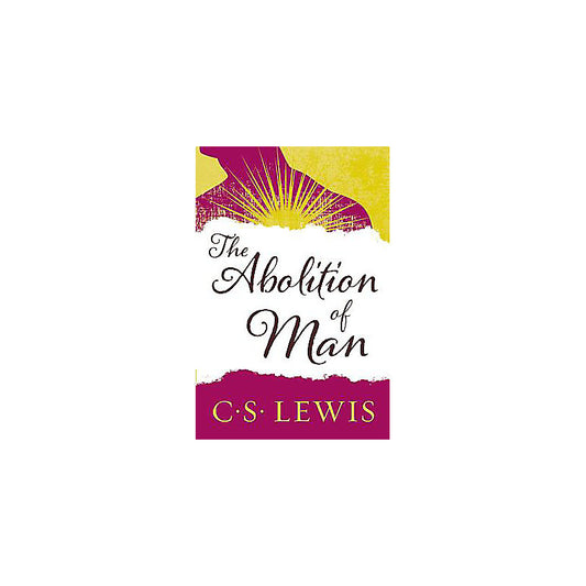 The Abolition of Man