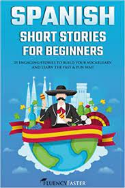 Spanish Short Stories for Beginners